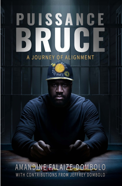 Book PUISSANCE BRUCE Jeffrey Dombolo