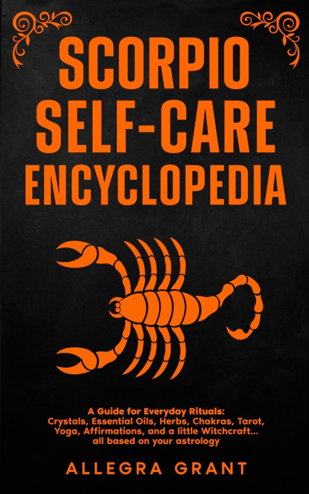 Book Scorpio Self-care Encyclopedia Allegra Grant