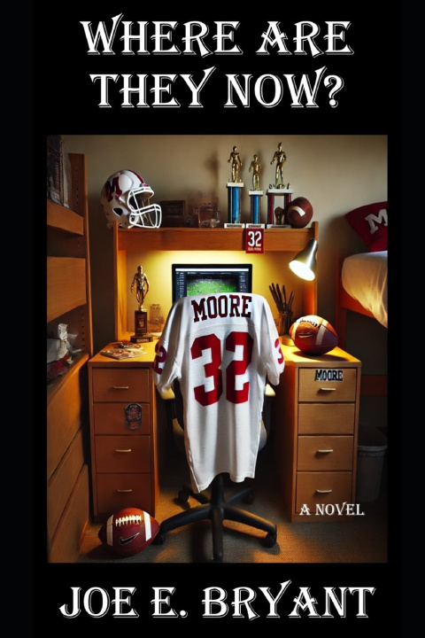 Книга WHERE ARE THEY NOW? JOE E. BRYANT