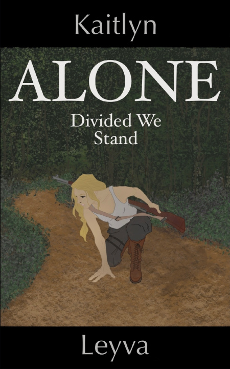 Book ALONE Kaitlyn Leyva
