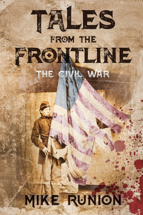 Knjiga Tales From The Frontline Mike Runion