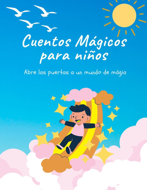 Книга Cuentos mágicos para niños Anthony Jácome