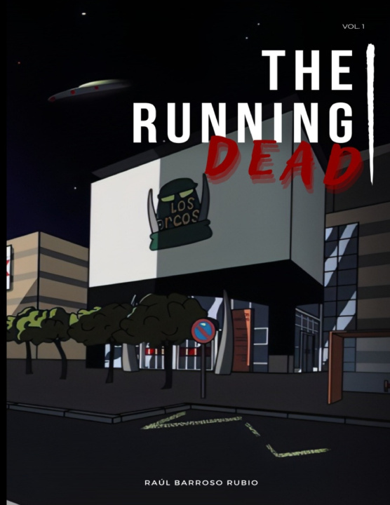 Book The Running Dead Raul Barroso Rubio