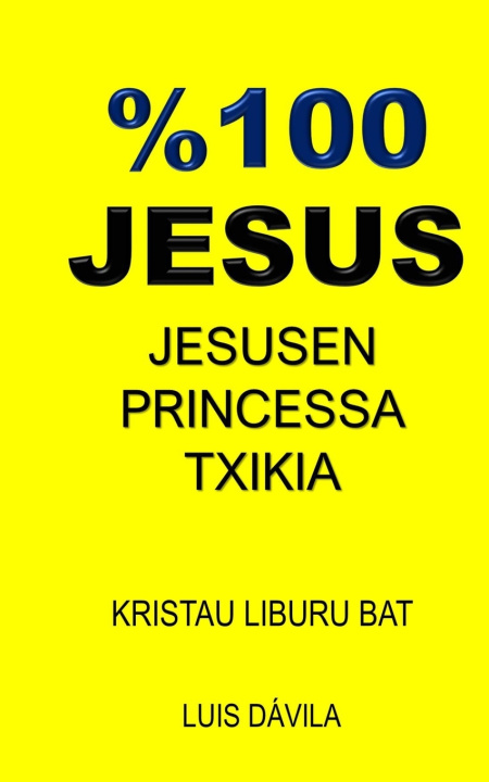 Kniha %100 JESUS 100 JESUS Books