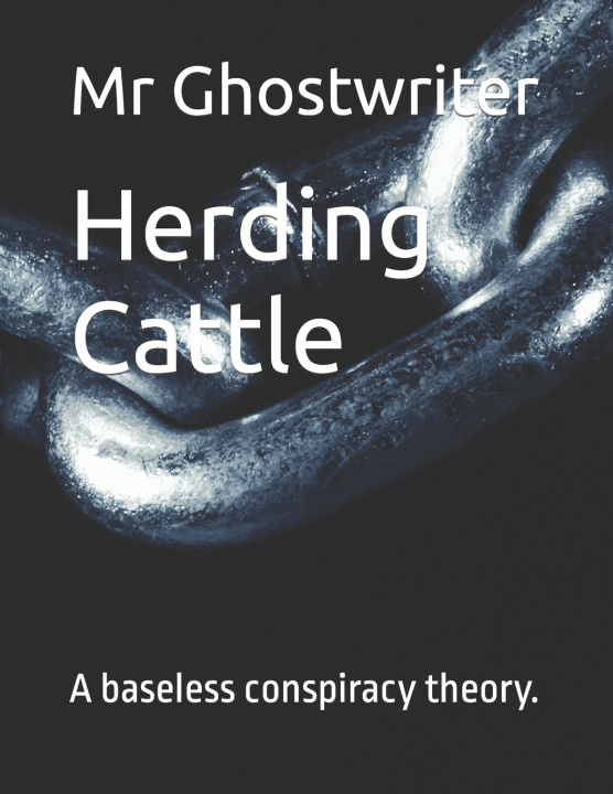 Kniha Herding Cattle Mr Ghostwriter