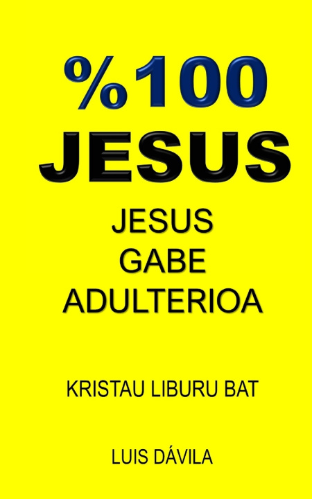 Książka %100 JESUS 100 JESUS Books