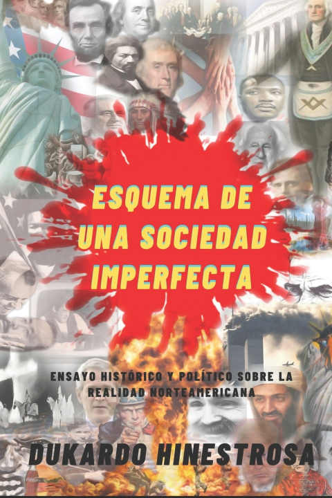 Книга ESQUEMA DE UNA SOCIEDAD IMPERFECTA Dukardo Hinestrosa