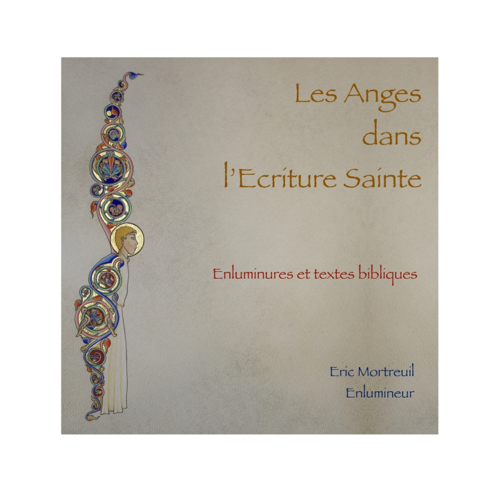 Книга Les Anges dans l'Ecriture Sainte Eric MORTREUIL