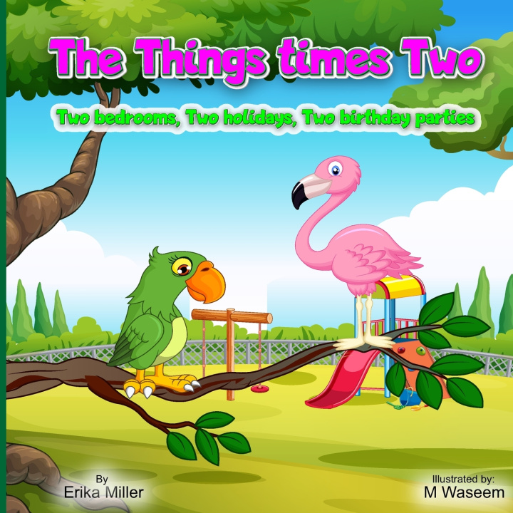 Kniha THE THINGS TIMES TWO Erika Miller