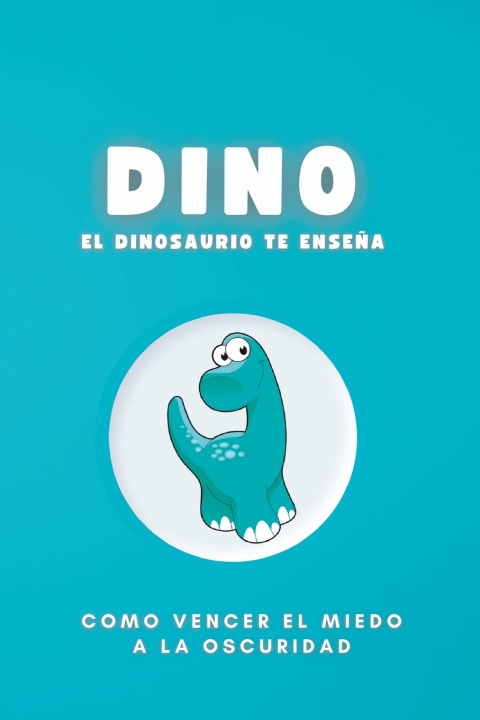 Knjiga Dino El Dinosaurio FUNTASTIC STORE