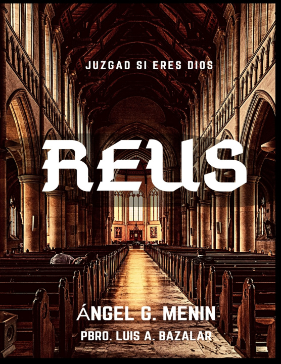 Kniha REUS Luis Alejandro Bazalar Garcia
