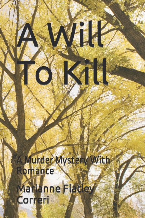 Kniha A Will To Kill Marianne Flatley Correri
