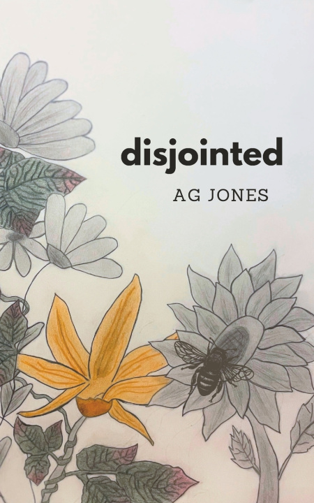 Kniha Disjointed Ag Jones