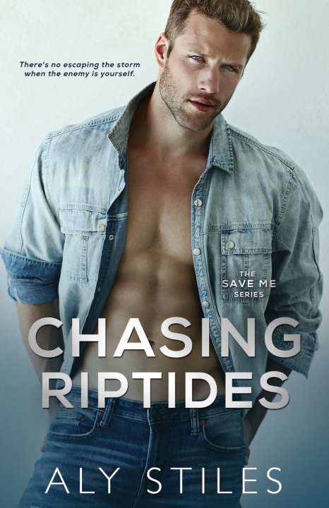 Knjiga Chasing Riptides Aly Stiles