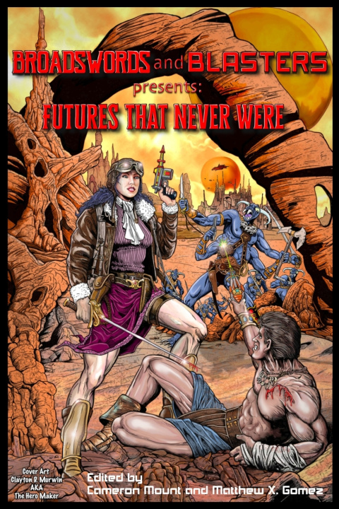 Buch Futures That Never Were Cynthia Ward