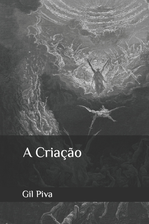 Kniha A Criação Gil Piva