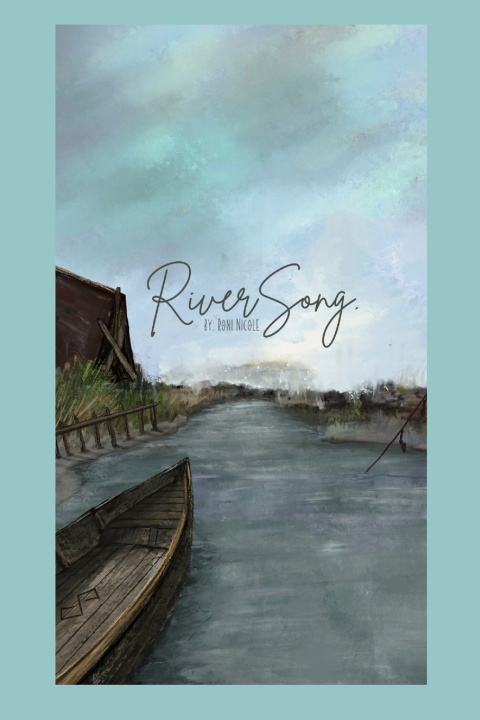 Knjiga RiverSong Roni Nicole