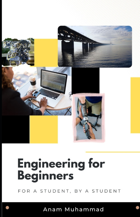 Kniha Engineering for Beginners Anam Muhammad