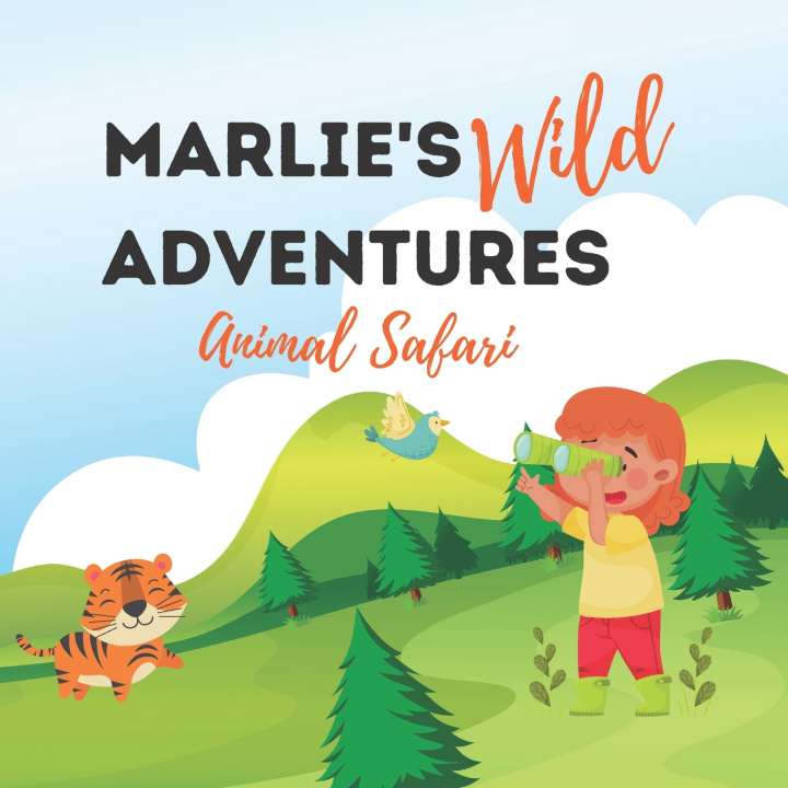 Книга Marlie's Wild Adventures Cameron Moylan