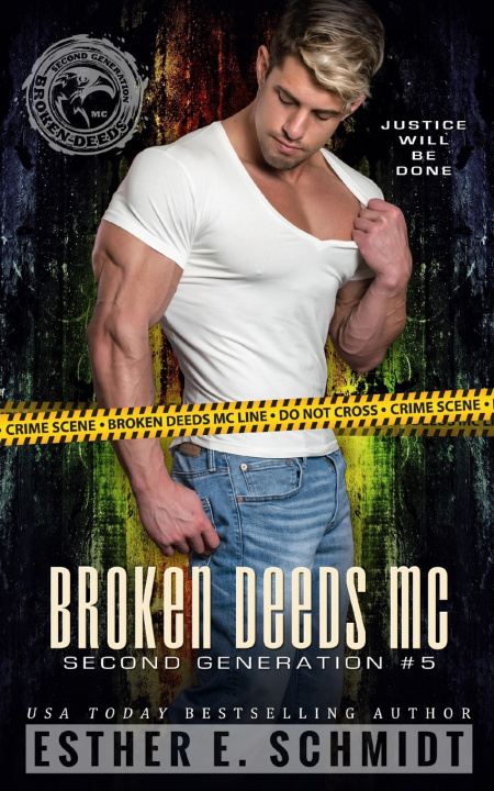 Kniha Broken Deeds MC Esther E. Schmidt