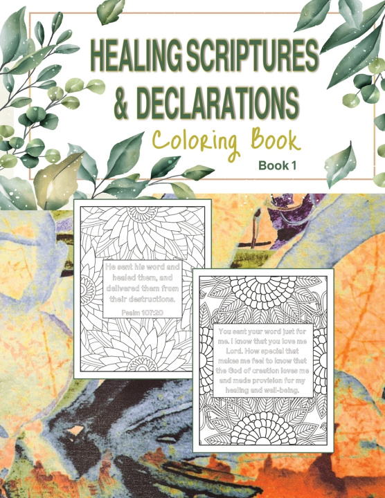 Kniha Healing Scriptures & Declarations Coloring Book Teri M. Bethel
