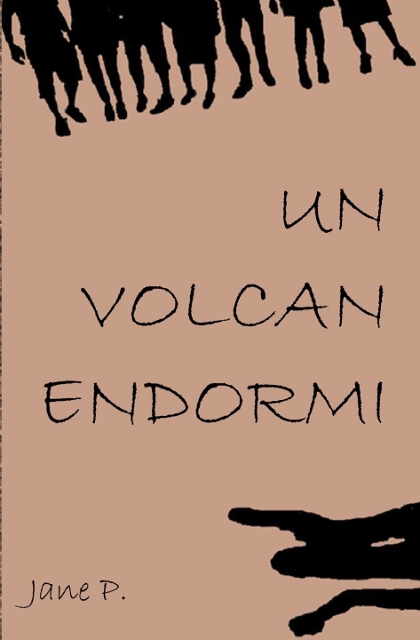 Knjiga Un volcan endormi Jane P.