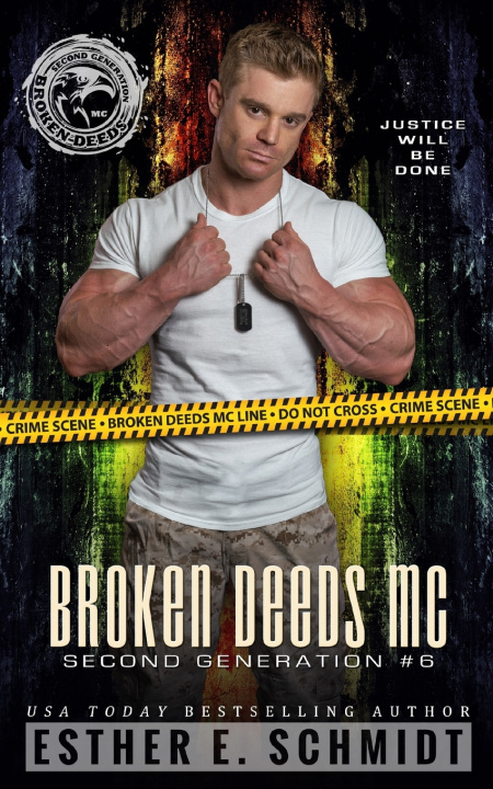 Kniha Broken Deeds MC Esther E. Schmidt