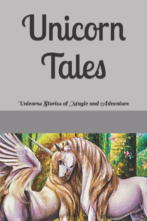 Livre Unicorn Tales Johnny Smith
