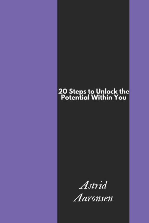 Knjiga Unlock Yourself Astrid Aaronsen