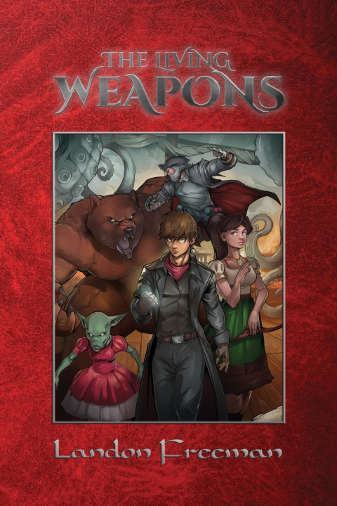 Book The Living Weapons Landon Freeman