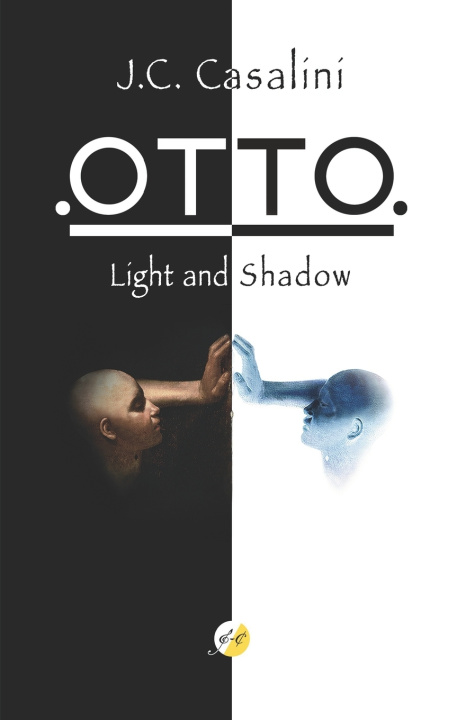 Kniha OTTO. Light and Shadow J.C. CASALINI