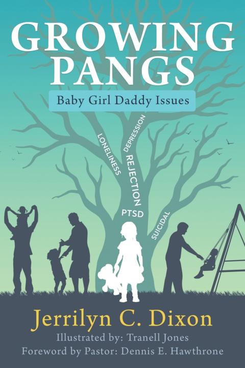 Kniha Growing Pangs Jerrilyn C. Dixon