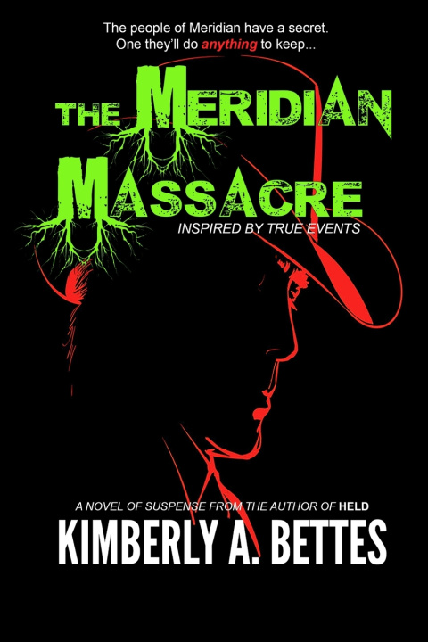 Книга The Meridian Massacre Kimberly A. Bettes