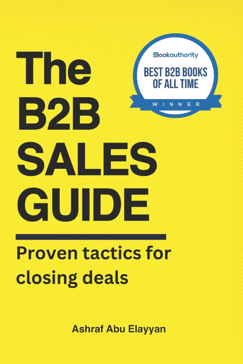 Book The B2B Sales Guide Ashraf Abu Elayyan