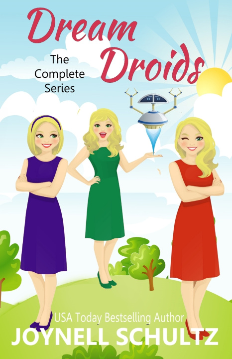 Kniha Dream Droids Joynell Schultz