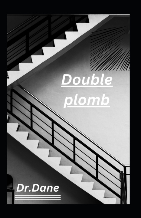 Kniha Double plomb Dr. Dane