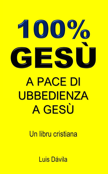 Libro 100% GESÙ 100 JESUS Books