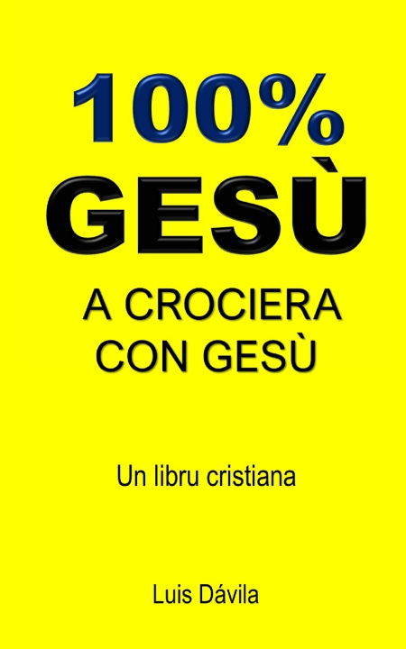 Livro 100% GESÙ 100 JESUS Books