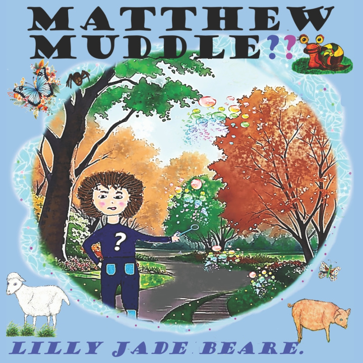 Kniha Matthew Muddle Lilly Jade Beare
