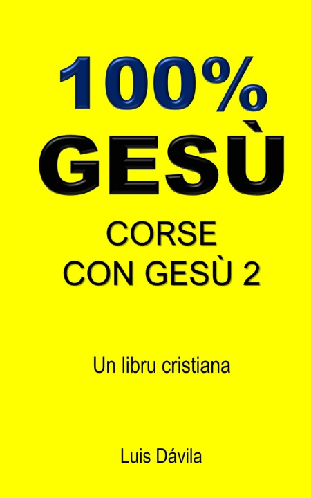 Knjiga 100% GESÙ 100 JESUS Books
