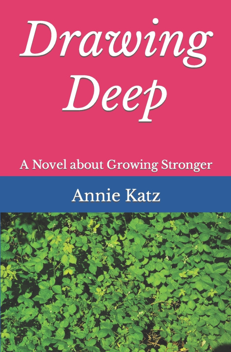 Kniha Drawing Deep Annie Katz