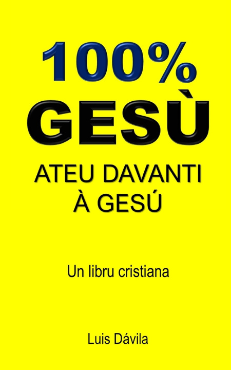 Libro 100% GESÙ 100 JESUS Books