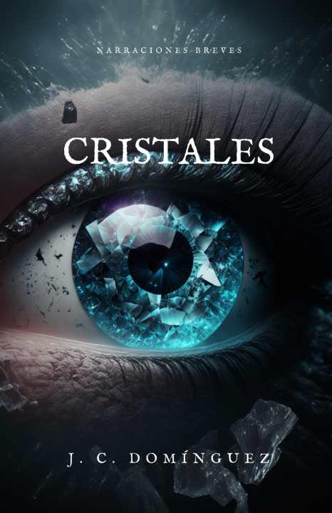 Knjiga Cristales J. C. Domínguez