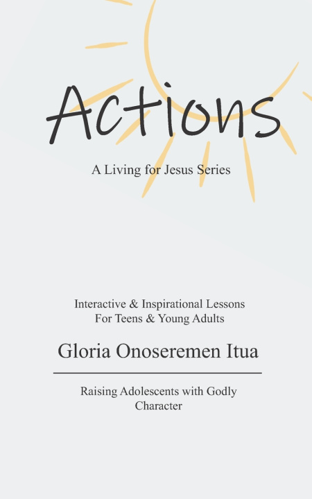 Kniha Actions Gloria Onoseremen Itua