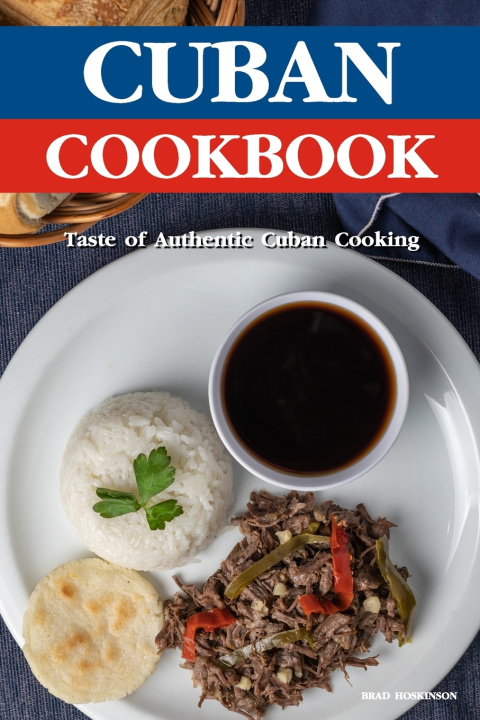 Knjiga Cuban Cookbook Brad Hoskinson
