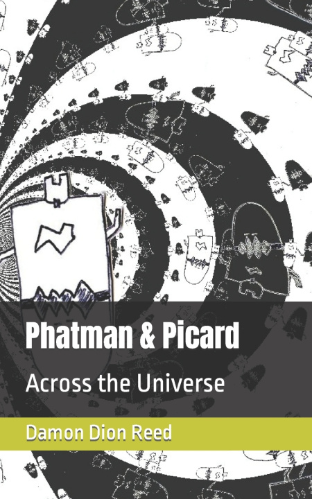 Book Phatman & Picard Damon Dion Reed