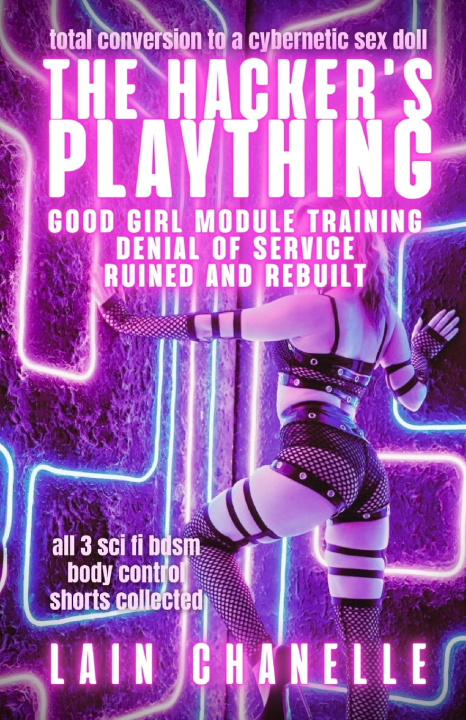 Kniha The Hacker's Plaything Lain Chanelle