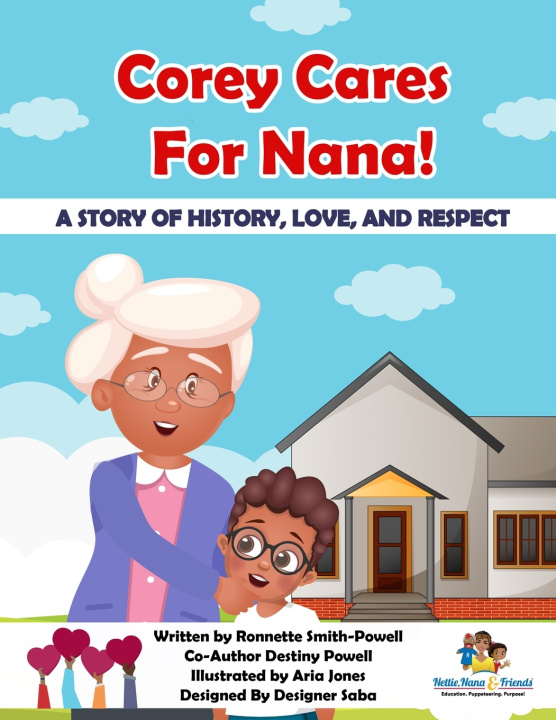 Kniha Corey Cares For Nana! Destiny Powell