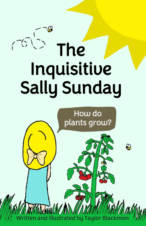 Книга The Inquisitive Sally Sunday Taylor Blackmon