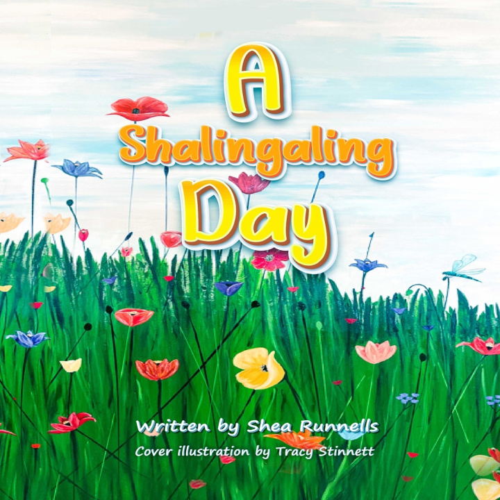Knjiga A Shalingaling Day Shea Runnells